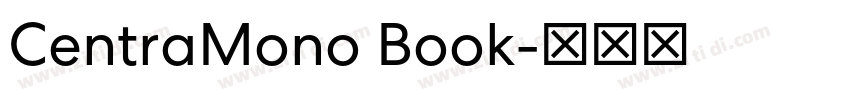 CentraMono Book字体转换 CentraMono Book字体转换